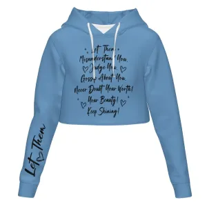 Women's All Over Print Cropped Hoodie Let Them Blue Hooded hoodie